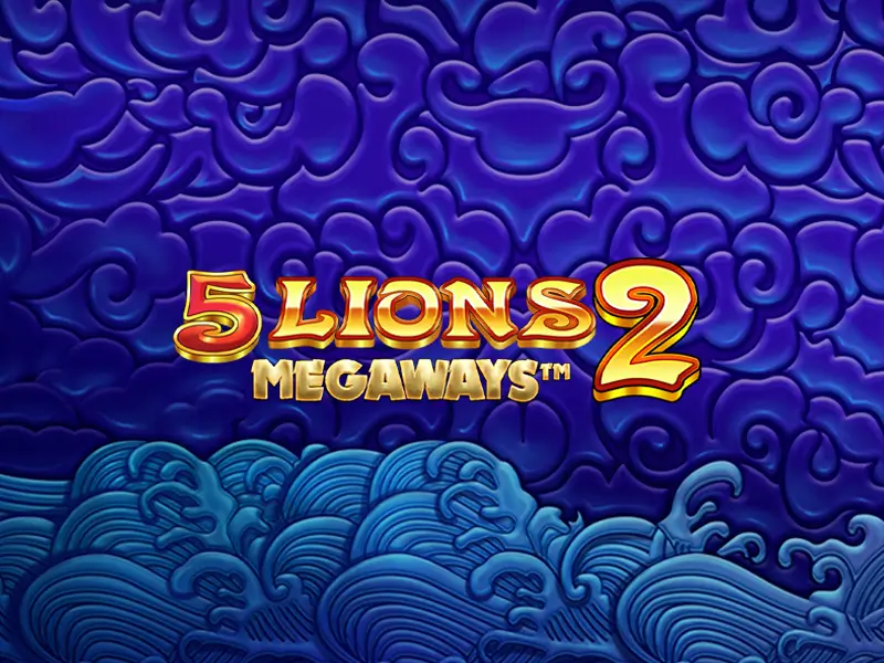 5 Lions Megaways 2 - Sorte oriental no 52bet 2