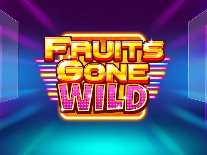 Fruits Gone Wild - Slot clássico de frutas no 52bet