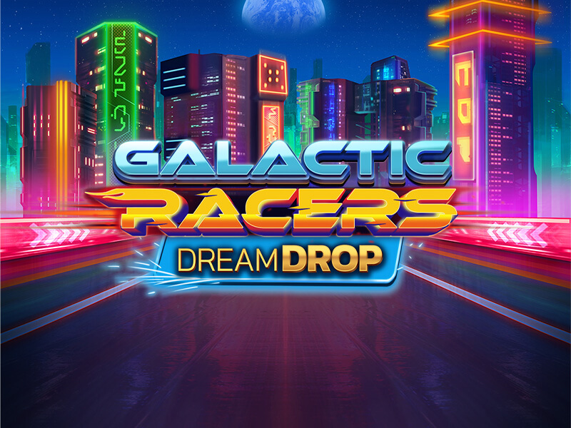Galactic Racers Dream Drop no 52bet55